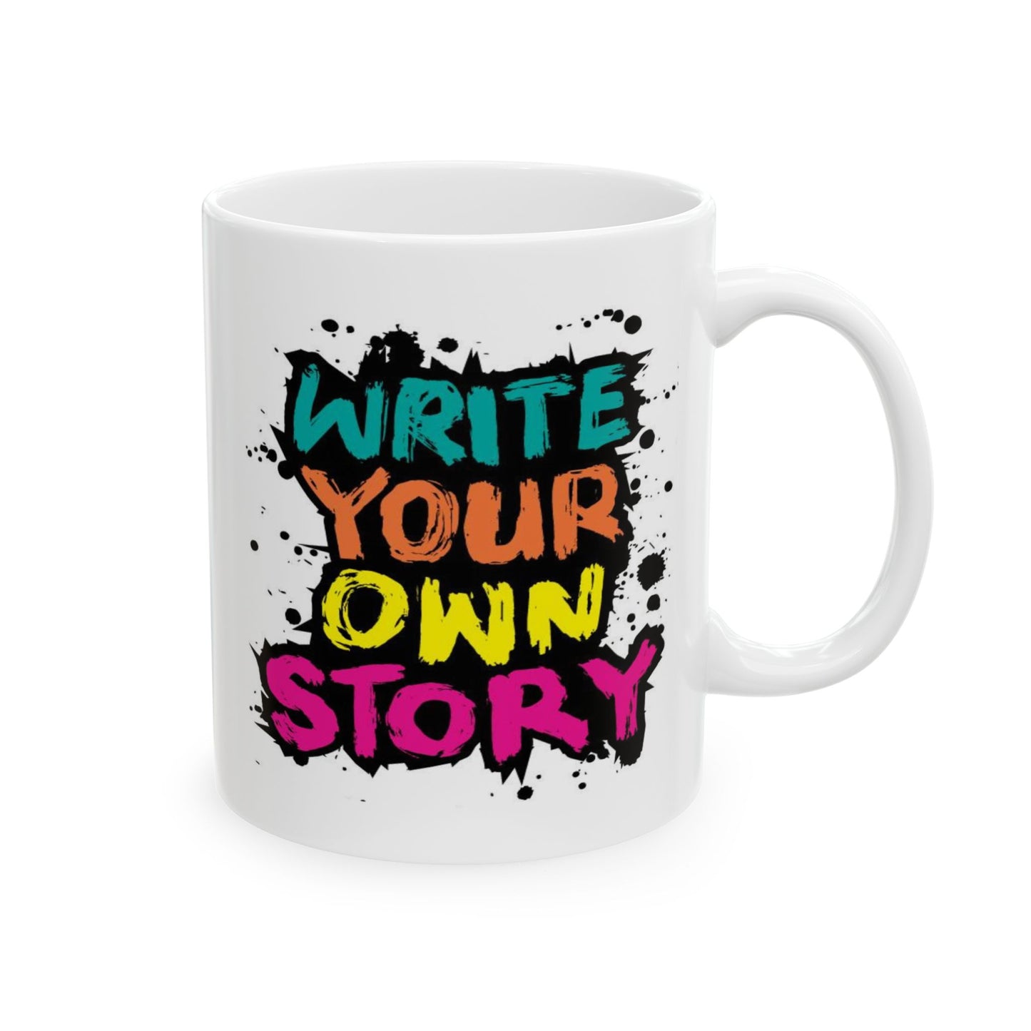 Motivation Mug - Write Your Own Story Graffiti