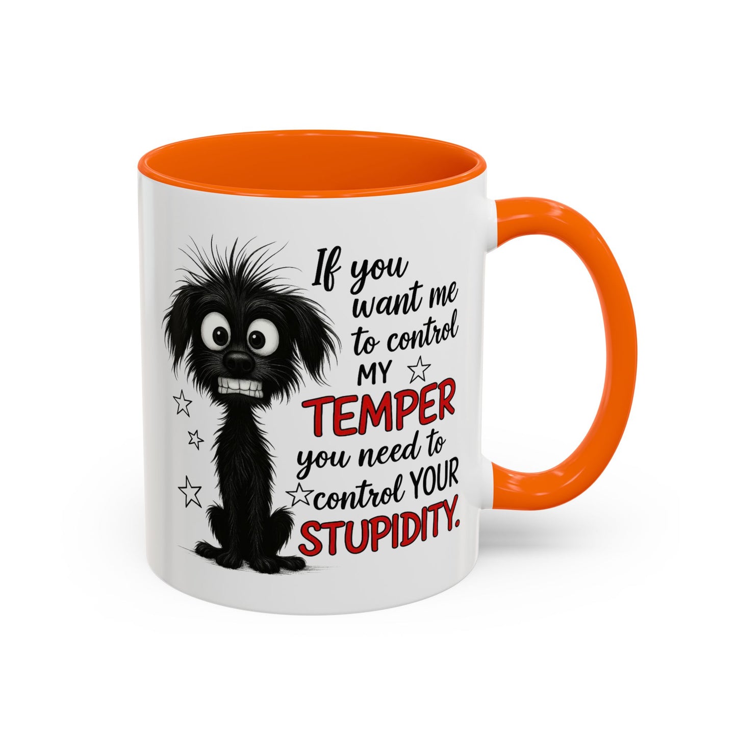 Animal Mug - If You Want Me to Control