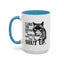 Humor Mug - I Like The Sound You Make