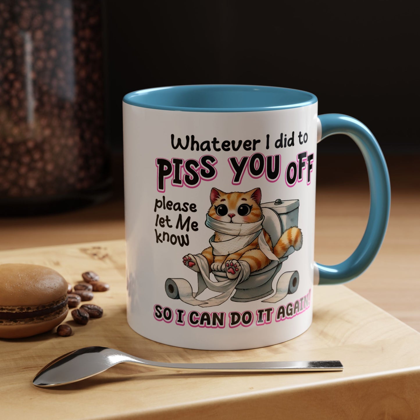 Animal Mug - Whatever I Did