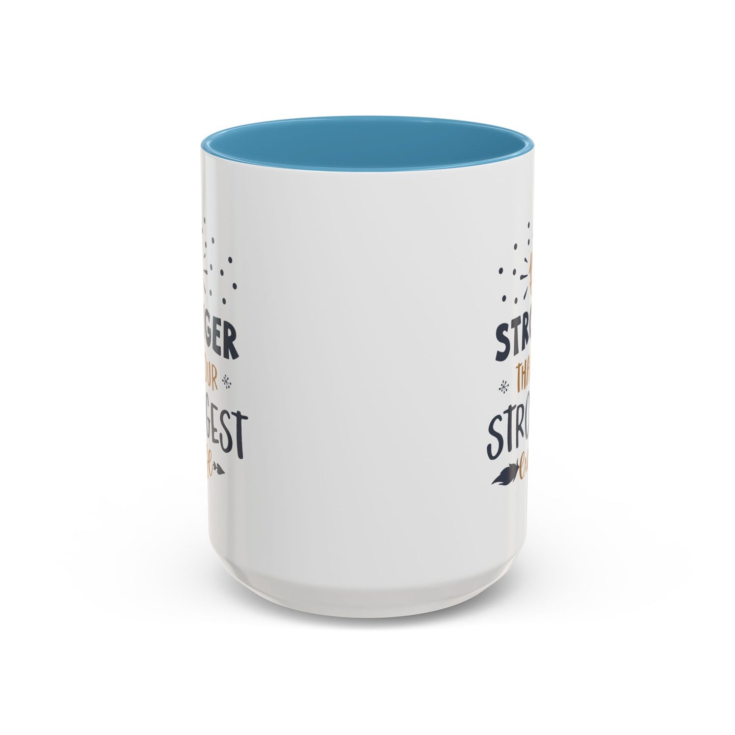 Motivational Mug - Be Stronger Than Your Strongest Excuse