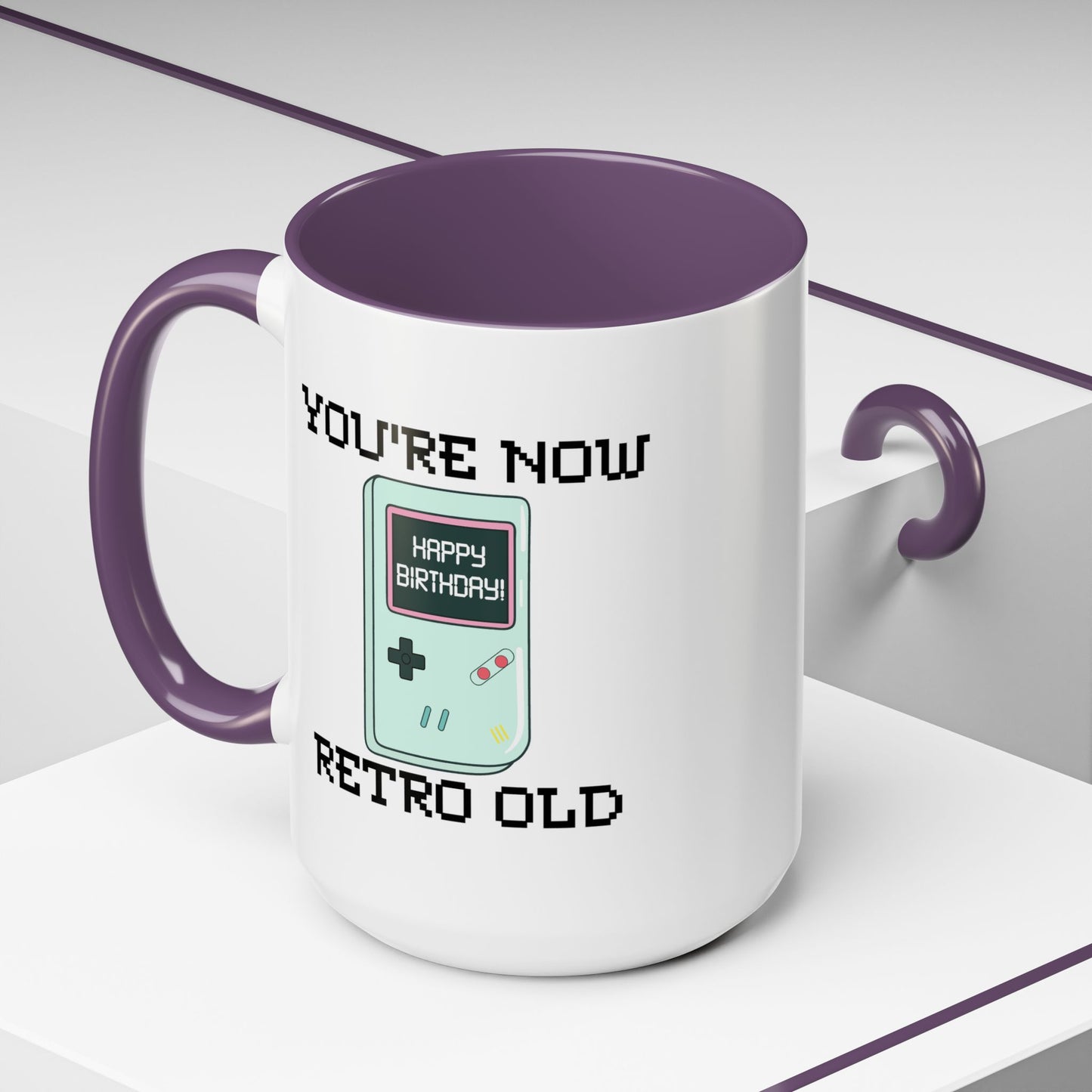 Birthday Mug - You're Retro Old