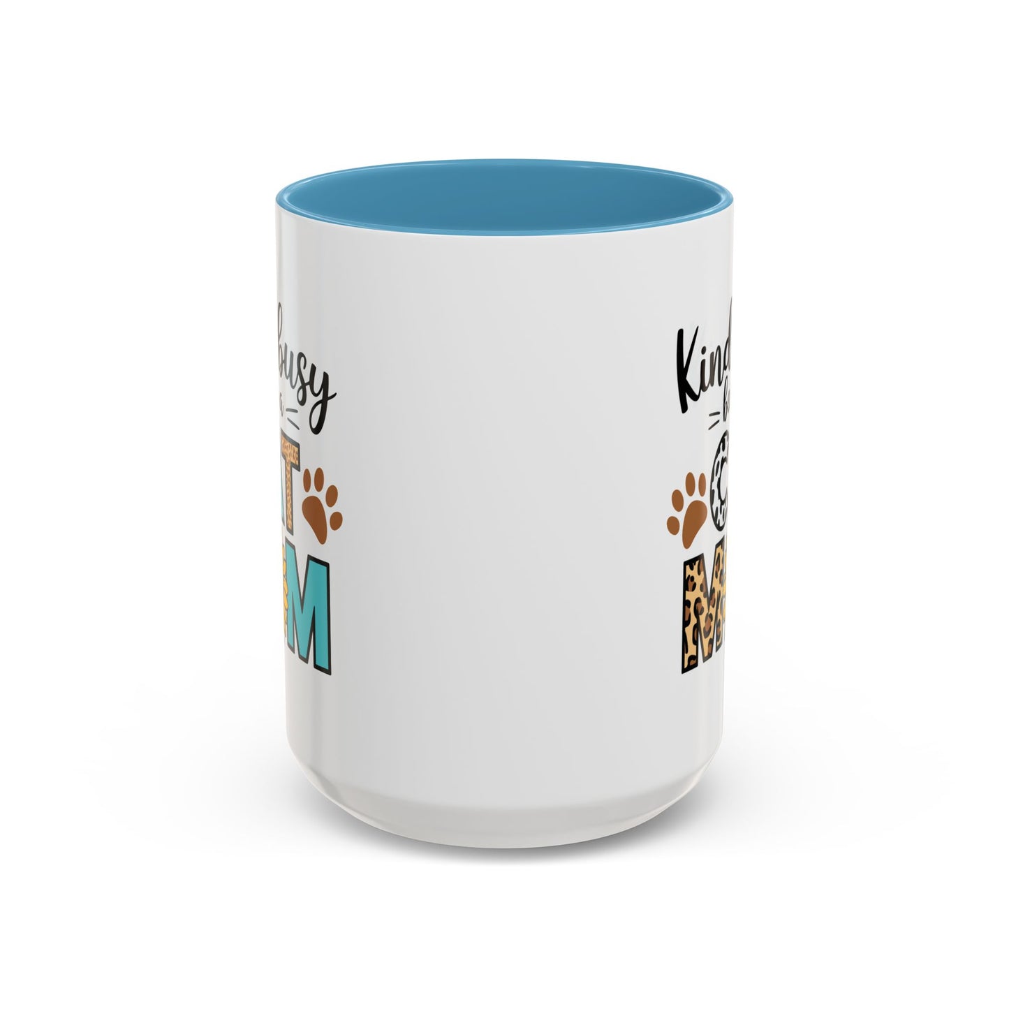 Animal Mug - Kinda Busy Being a Cat Mom