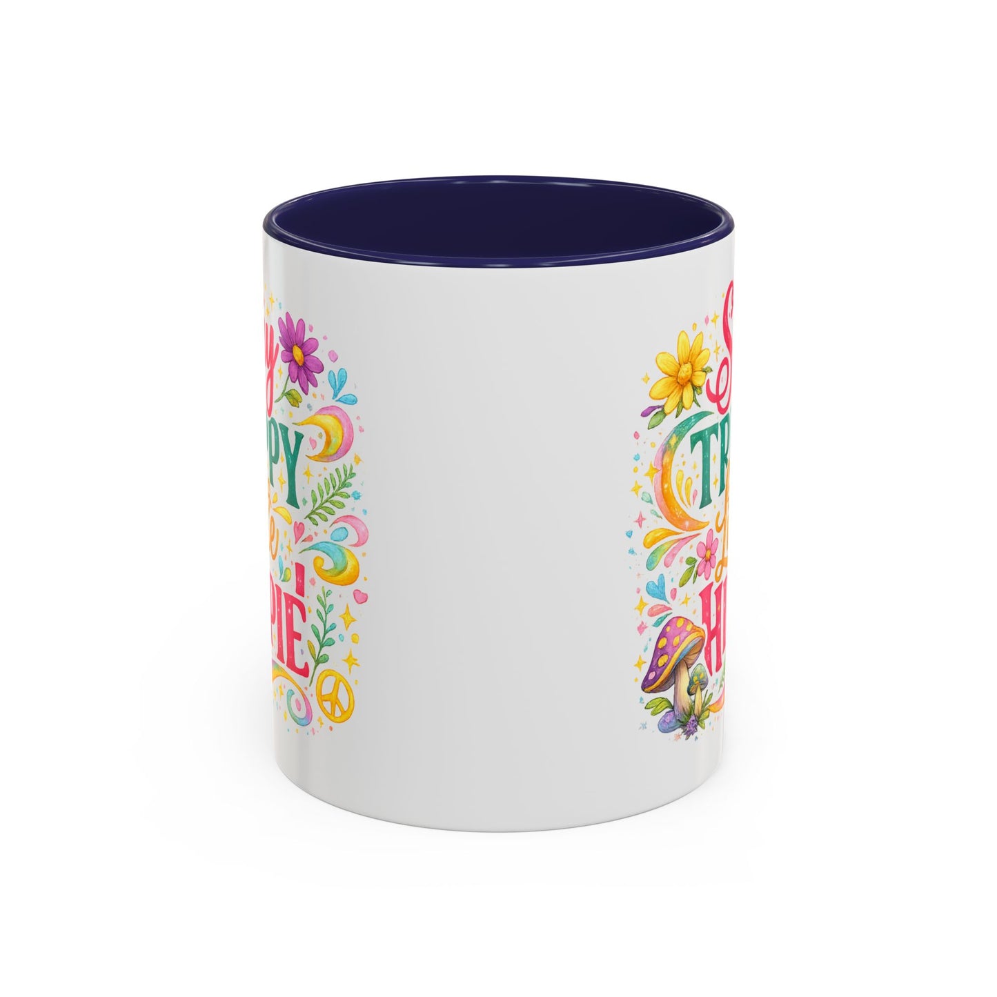 Wellness Mug - Stay Trippy Little Hippie