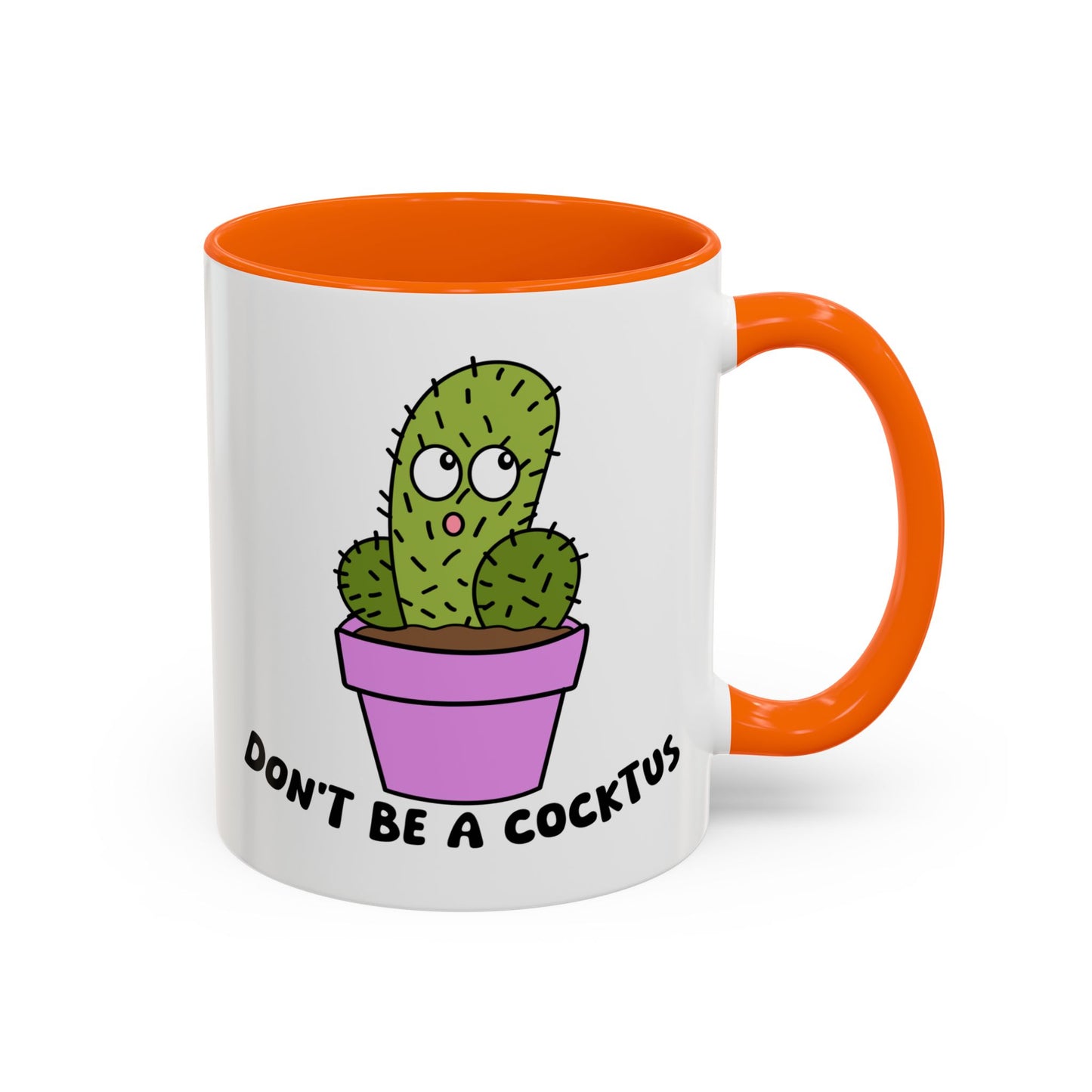 Adult Mug - Don't Be A Cocktus