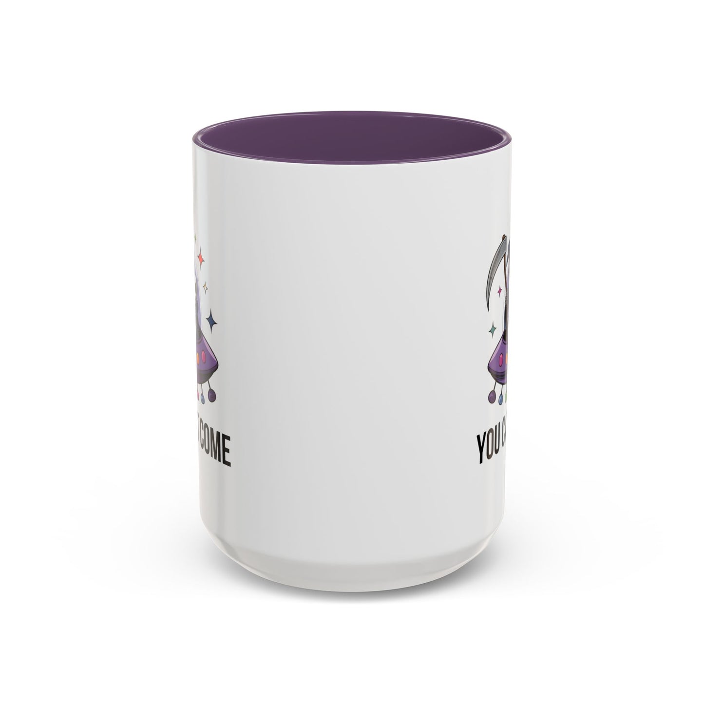 Alien Mug - You Can't Come