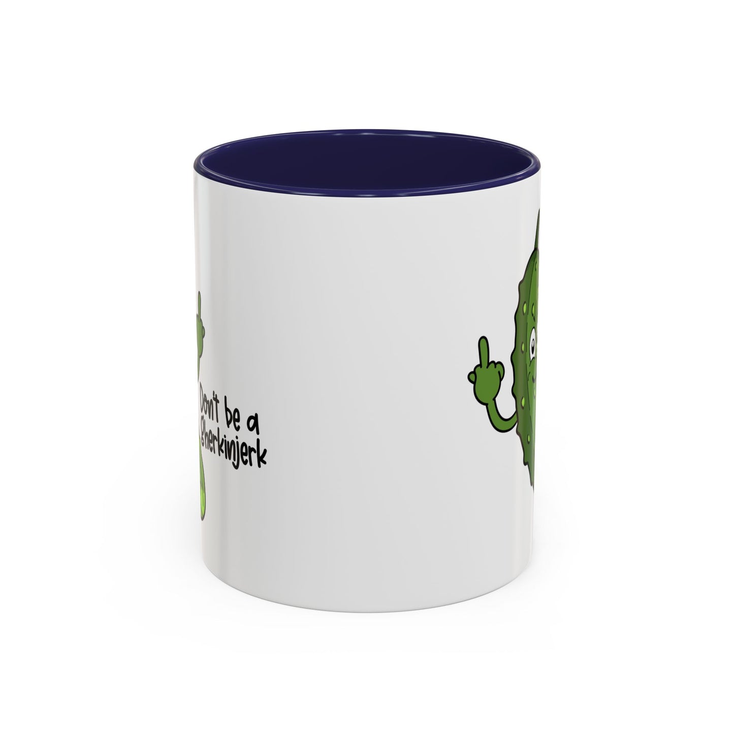 Adult Mug - Don't Be A Gherkinjerk