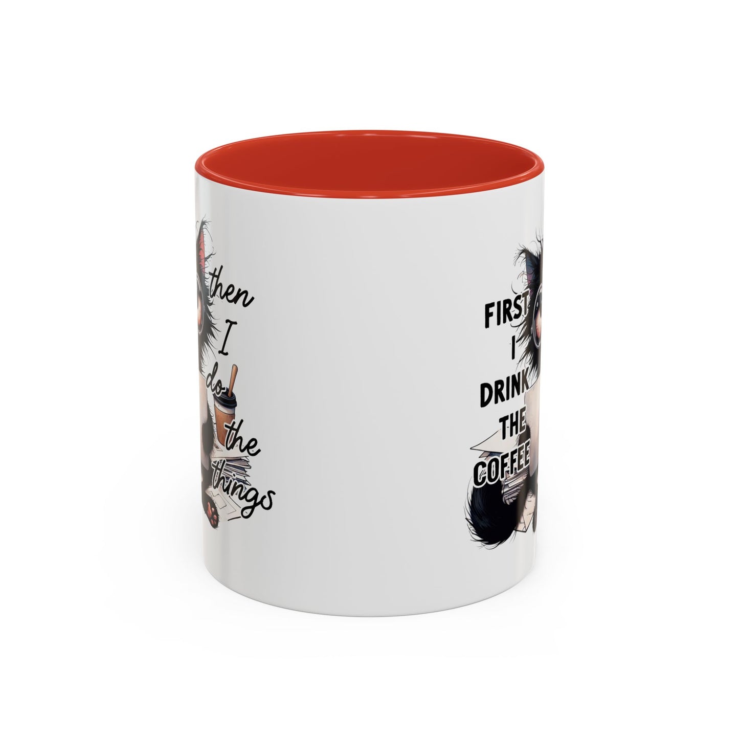 Animal Mug - First I Drink The Coffee