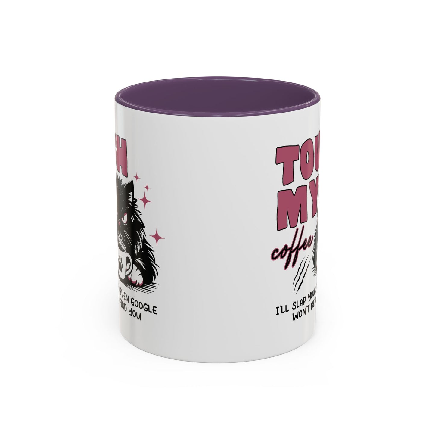 Humor Mug - Touch My Coffee