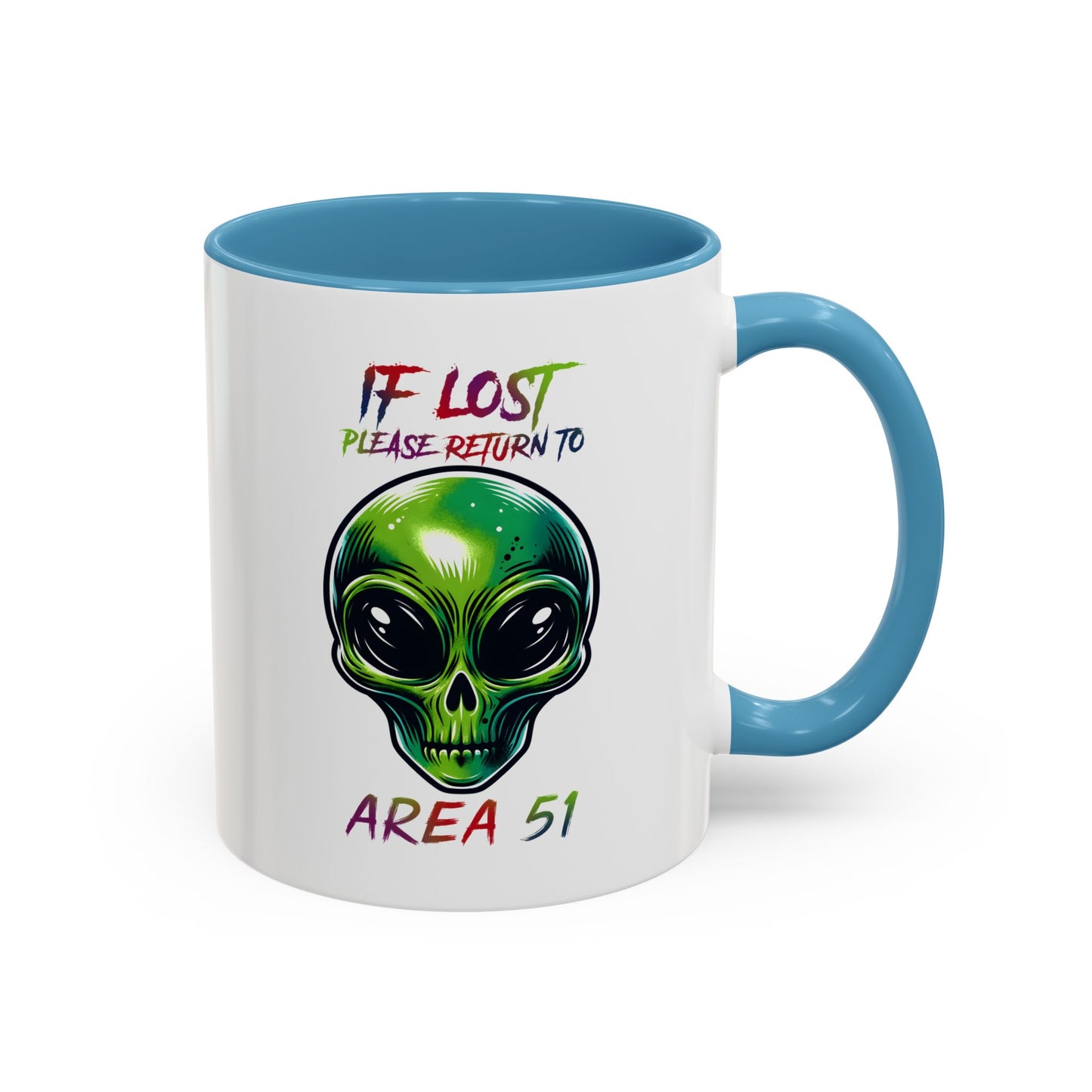 Alien Mug - If Lost Please Return To Area 51