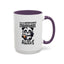 Humor Mug - Due to Unfortunate Circumstances