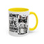 Animal Mug - Admit It Life Would Be Boring