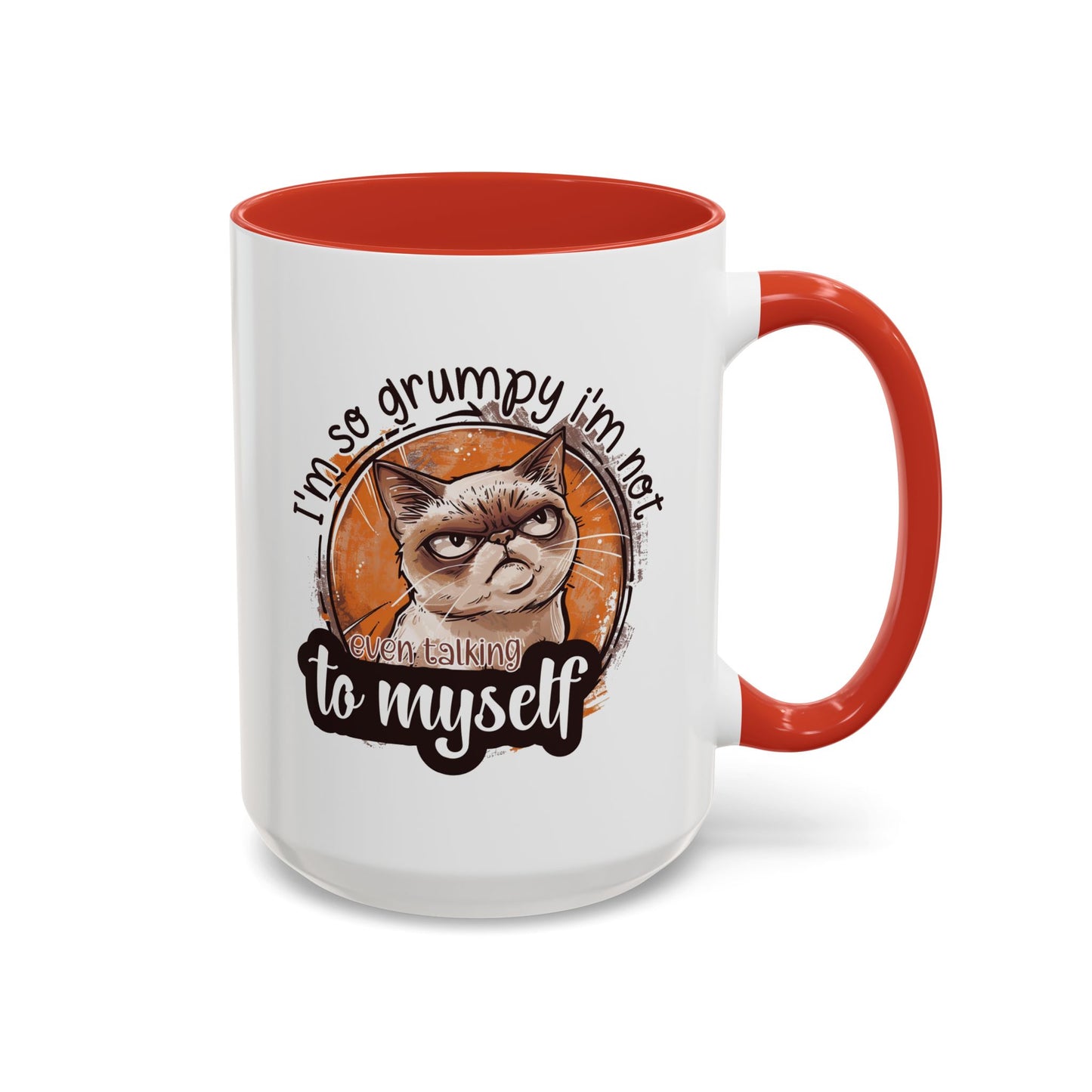 Humor Mug - I'm So Grumpy