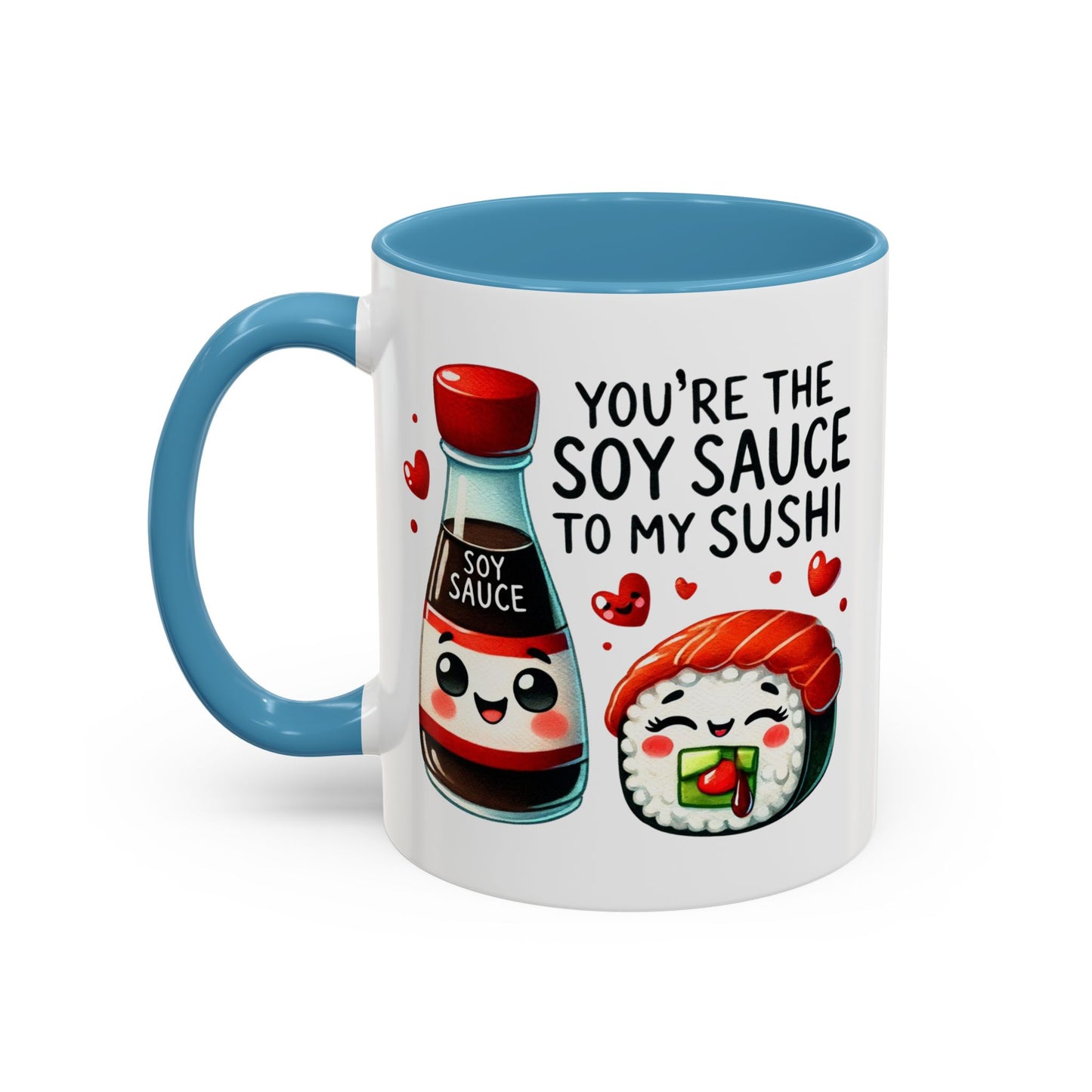 Anniversary Mug - You're The Soy Sauce