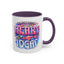 Adult Mug - From The Bottom of My Heart