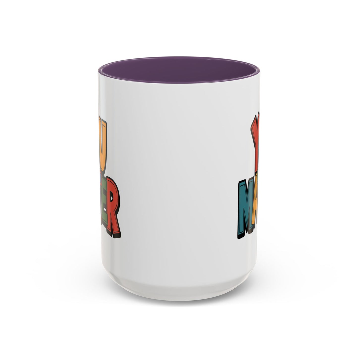 Motivation Mug - You Matter