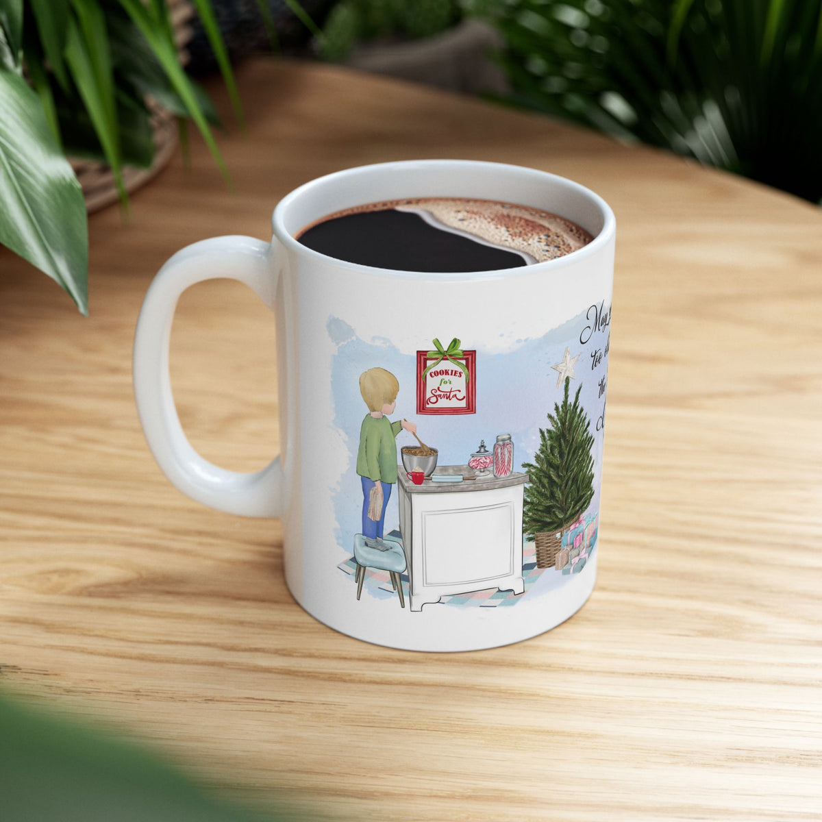 Chistmas Mug - May You Never Be Too Old