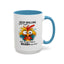 Humor Mug - Keep Rolling Your Eyes