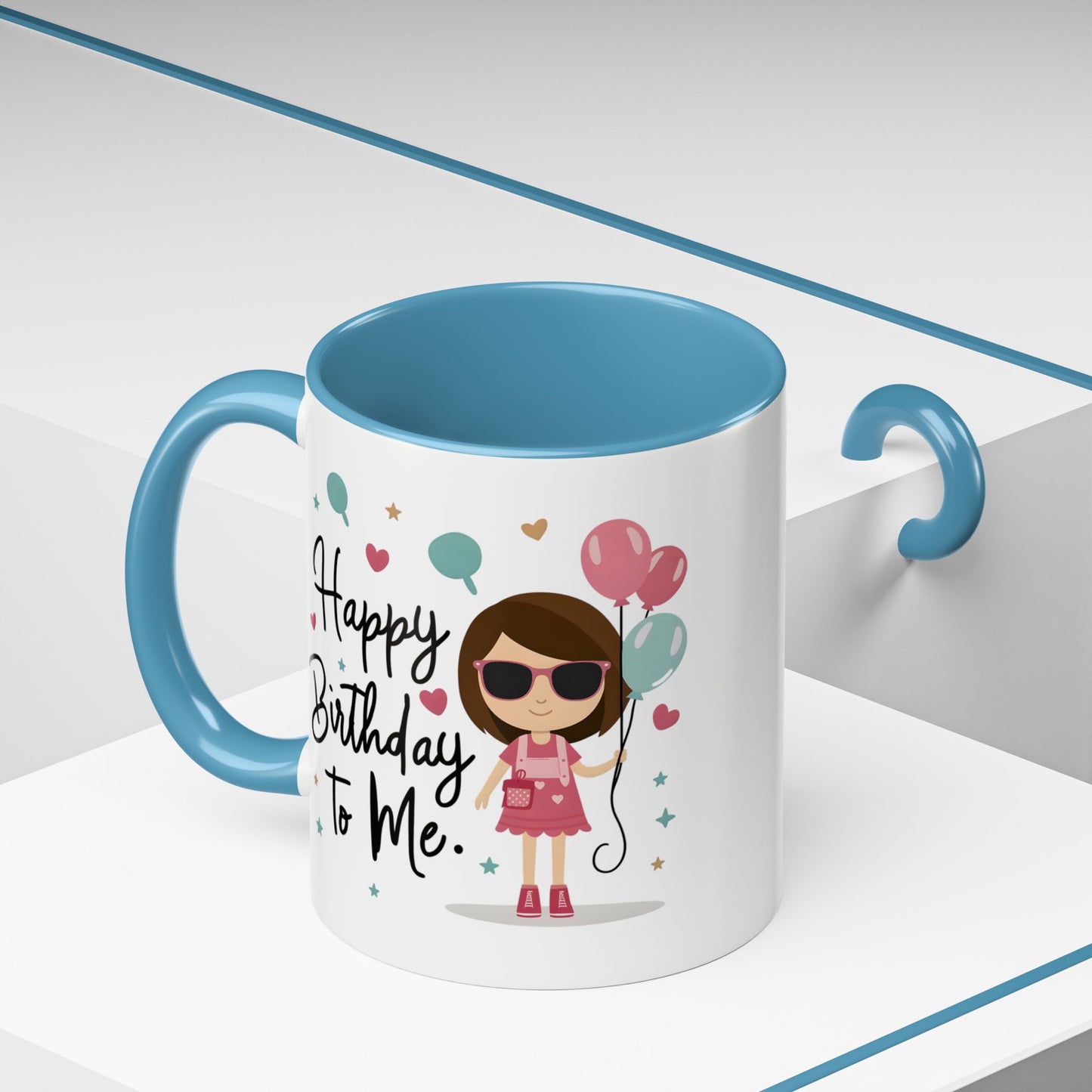 Birthday Mug - Happy Birthday To Me