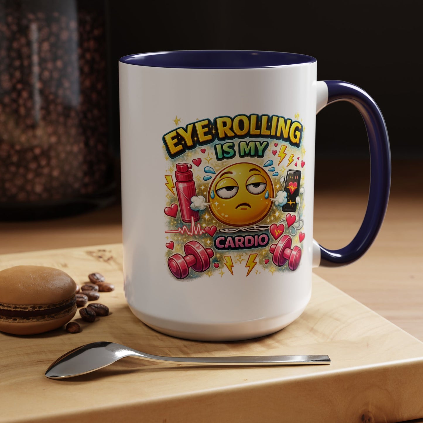 Humor Mug - Eye Rolling is My Cardio