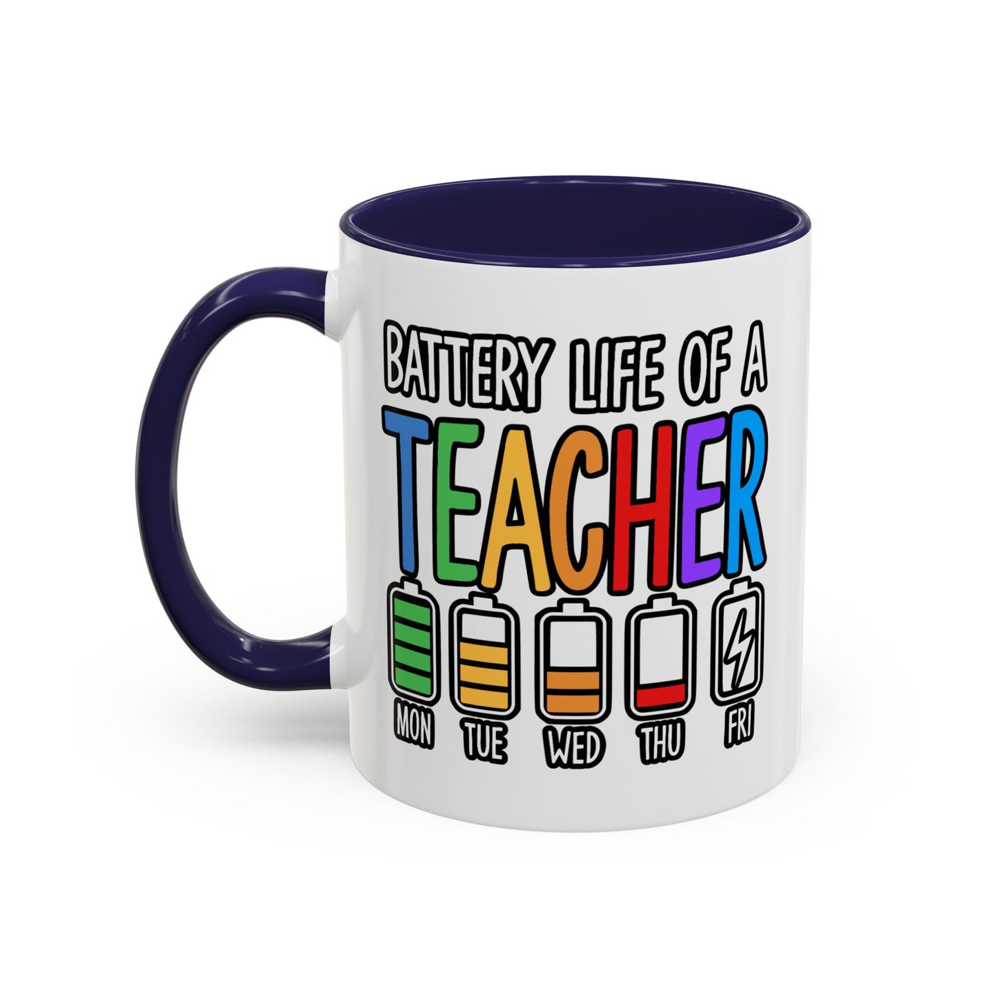 Office Mug - Battery Life of a Teacher