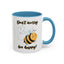 Wellness Mug - Don't Worry Bee Happy