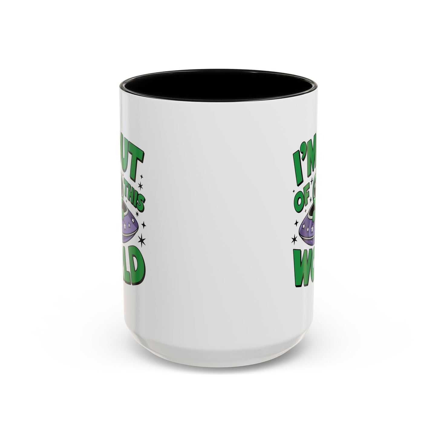 Alien Mug - I'm Out Of This World