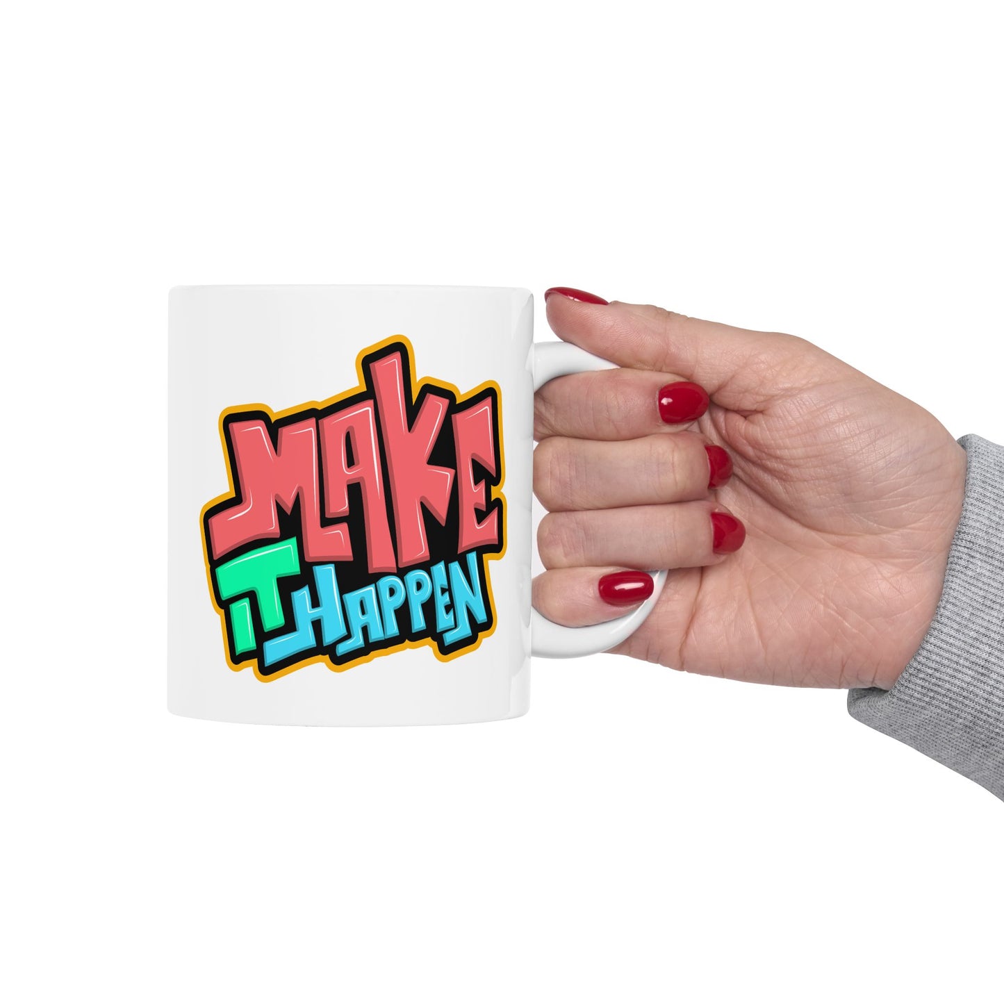 Motivation Mug - Make It Happen Graffiti