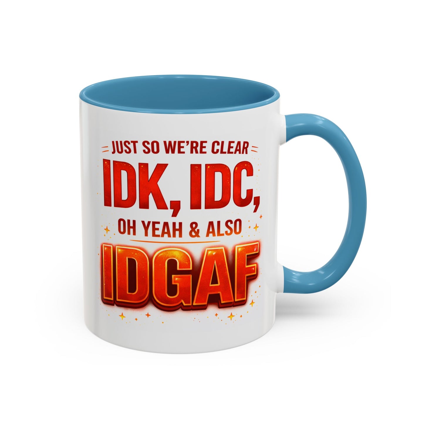 Office Mug - Just So We're Clear