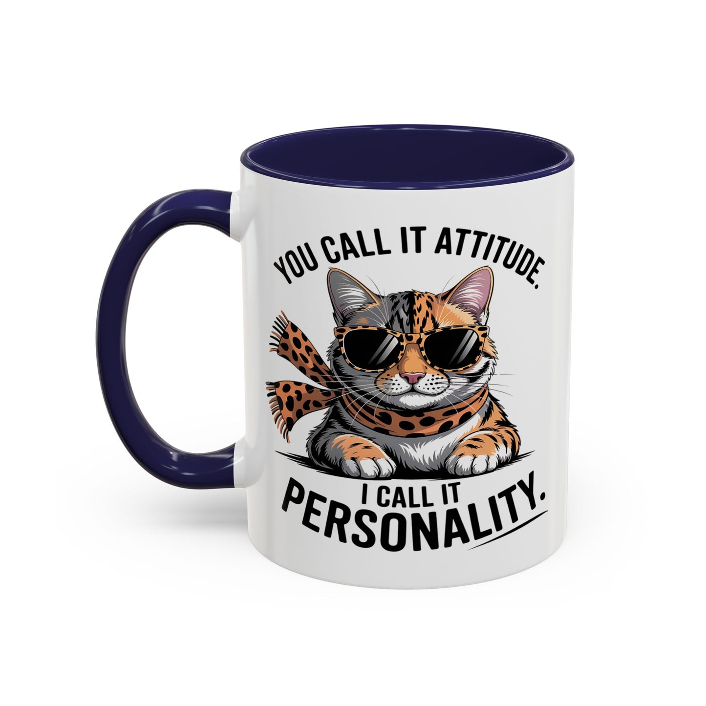 Animal Mug - You Call It Attitude