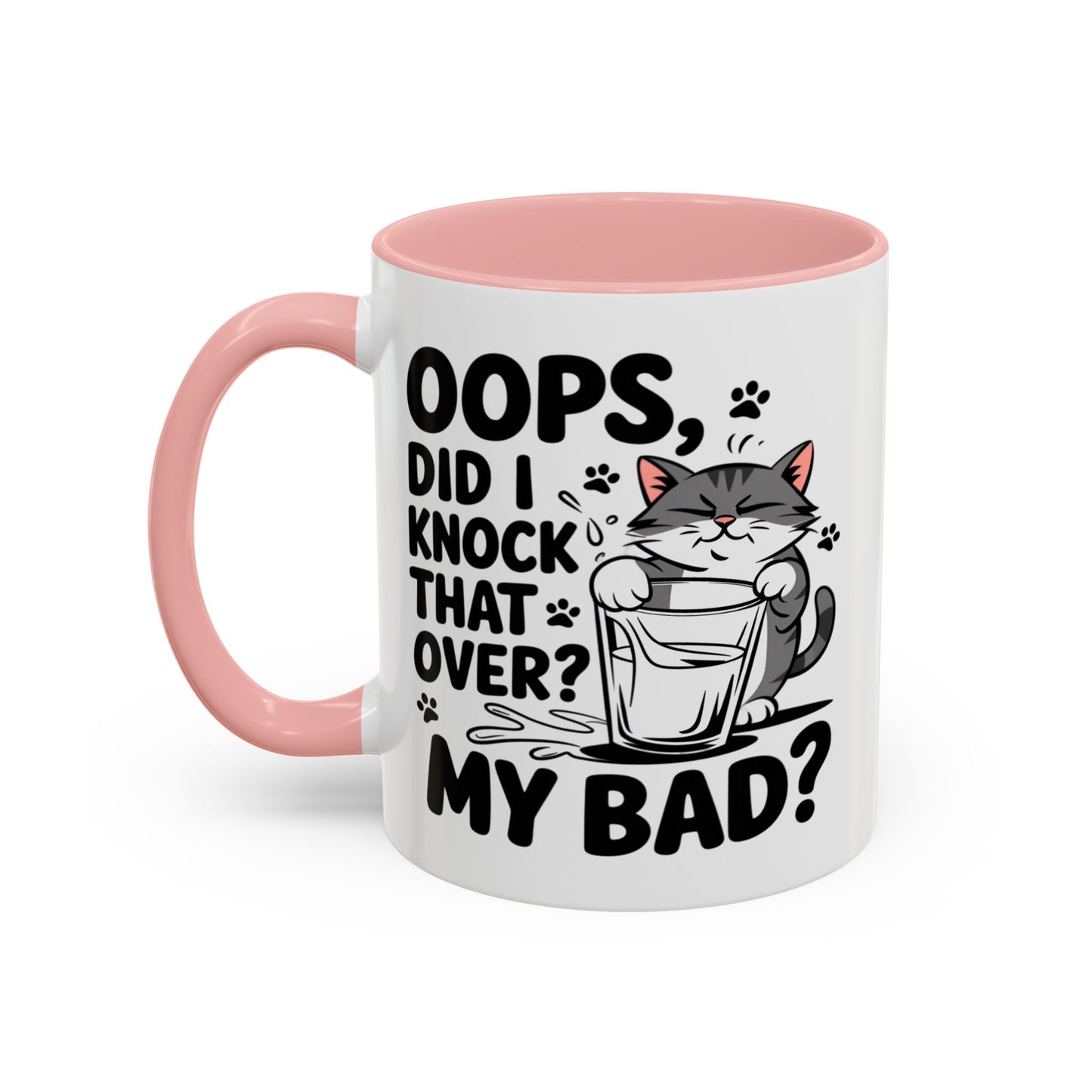 Animal Mug - Oops, Did I Knock That Over