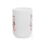 Humor Mug - Dear Karma