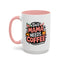 Humor Mug - This Mama Needs Coffee