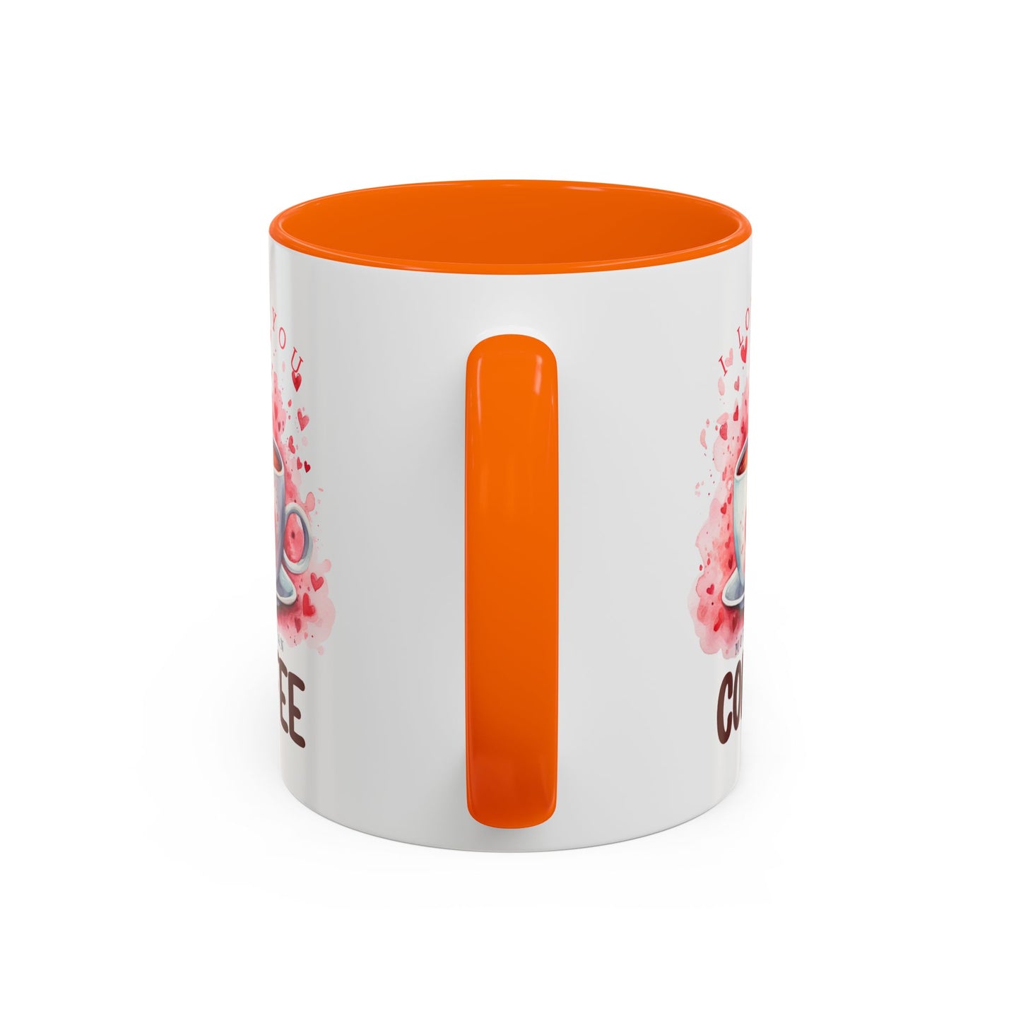 Valentine's Day Mug - I Love You Coffee