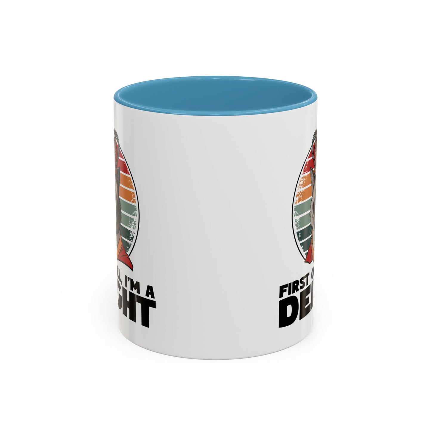Animal Mug - First of All I'm a Delight