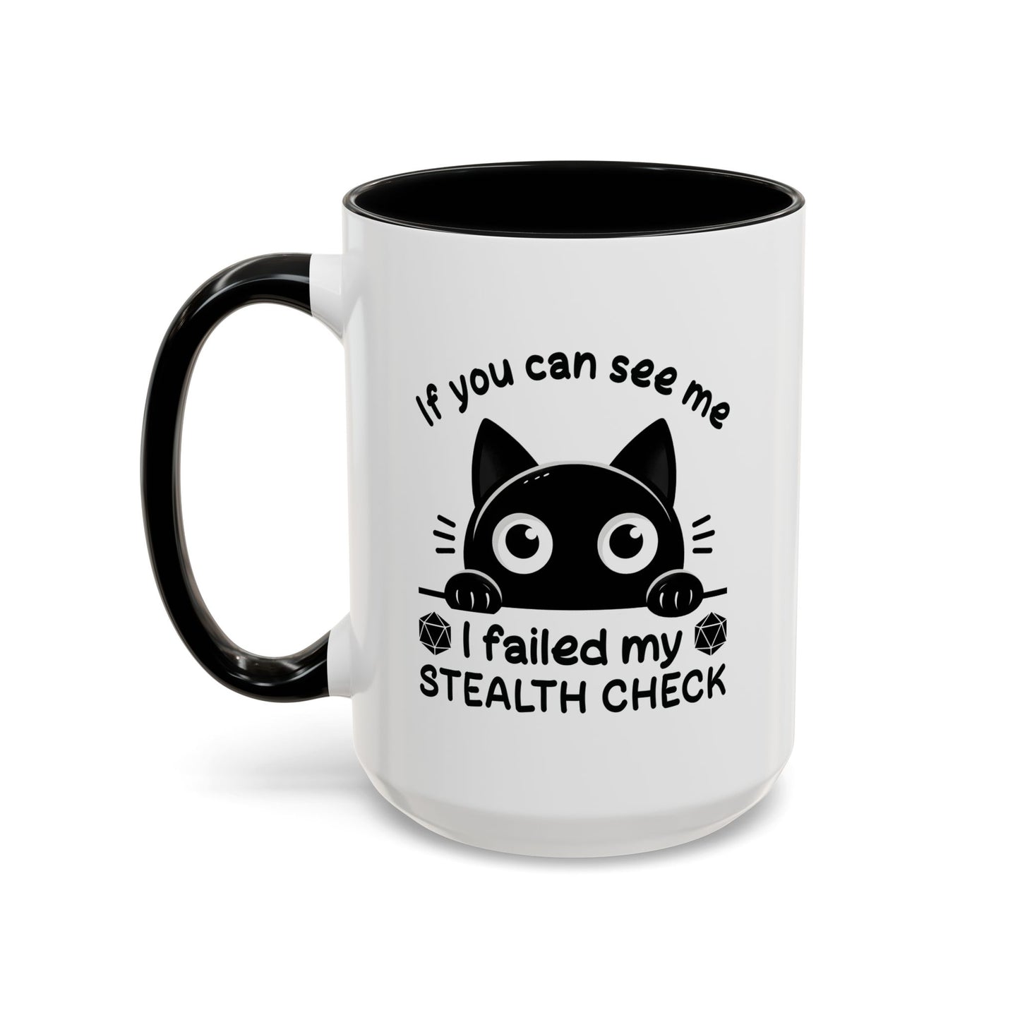 Humor Mug - If You Can See Me