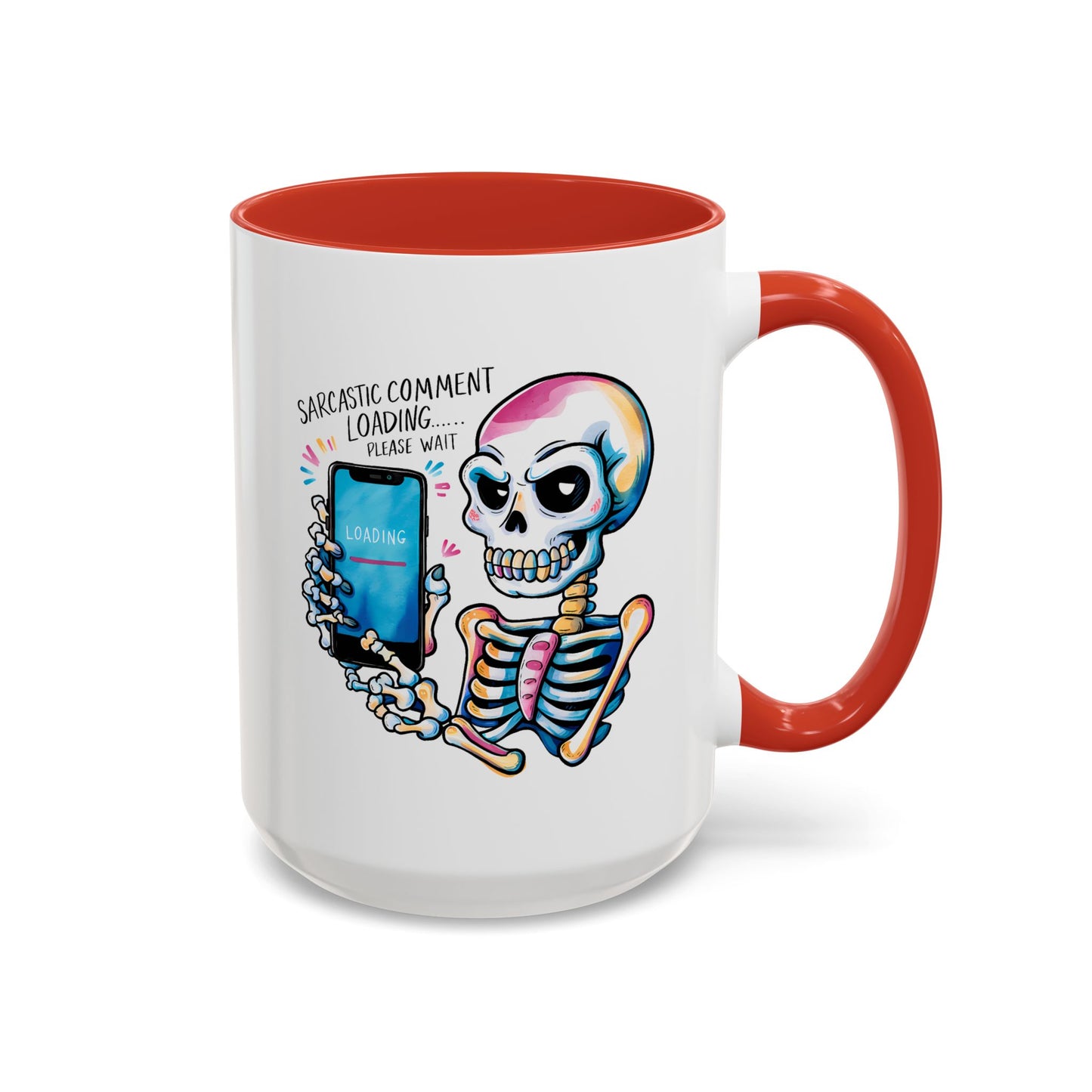 Humor Mug - Sarcastic Comment Loading