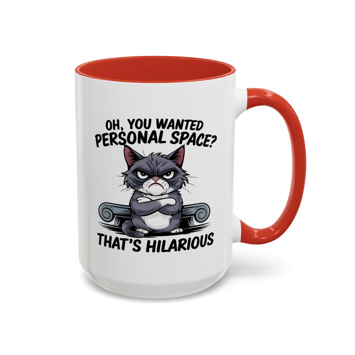 Animal Mug - Oh, You Wanted Personal Space?