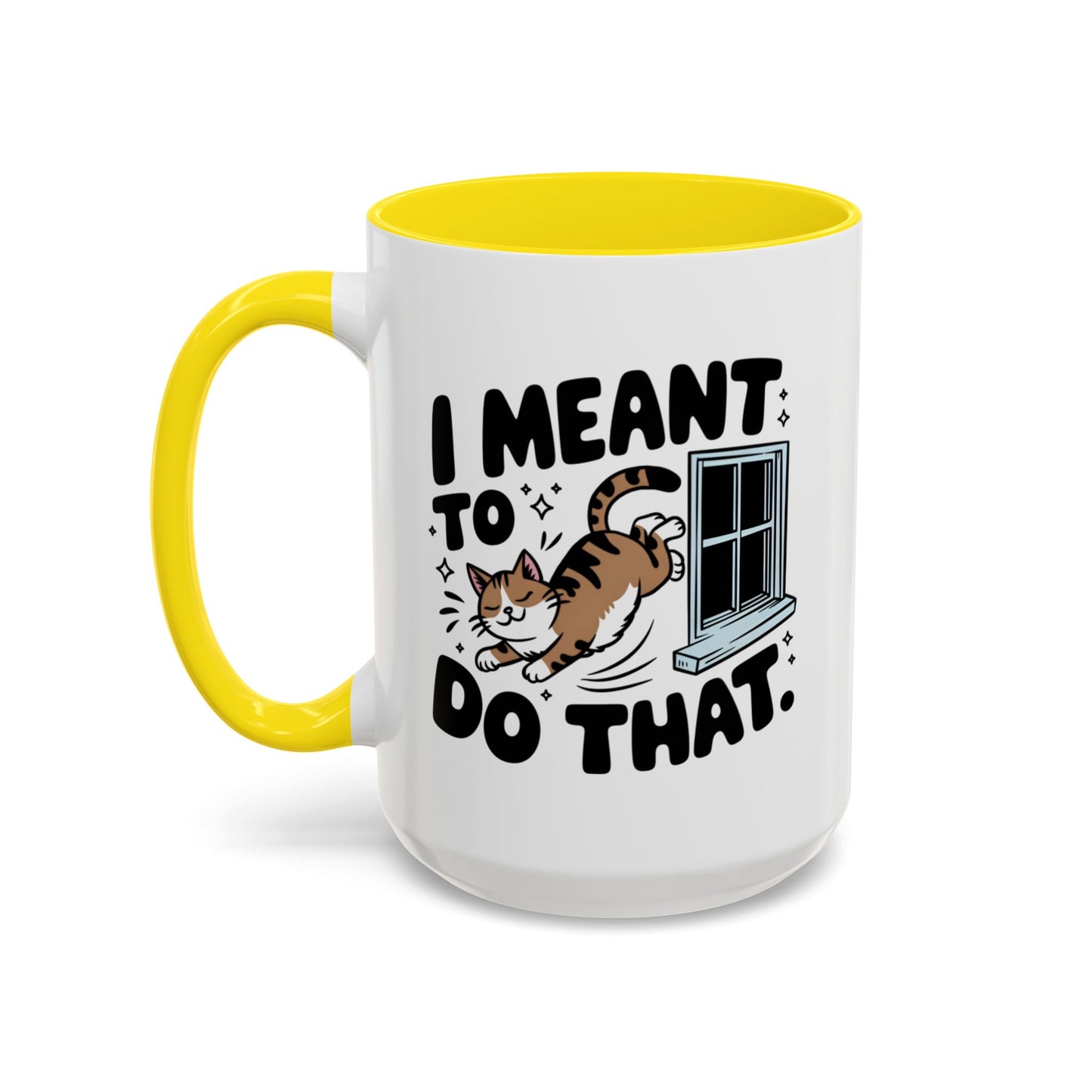 Animal Mug - I Meant To Do That