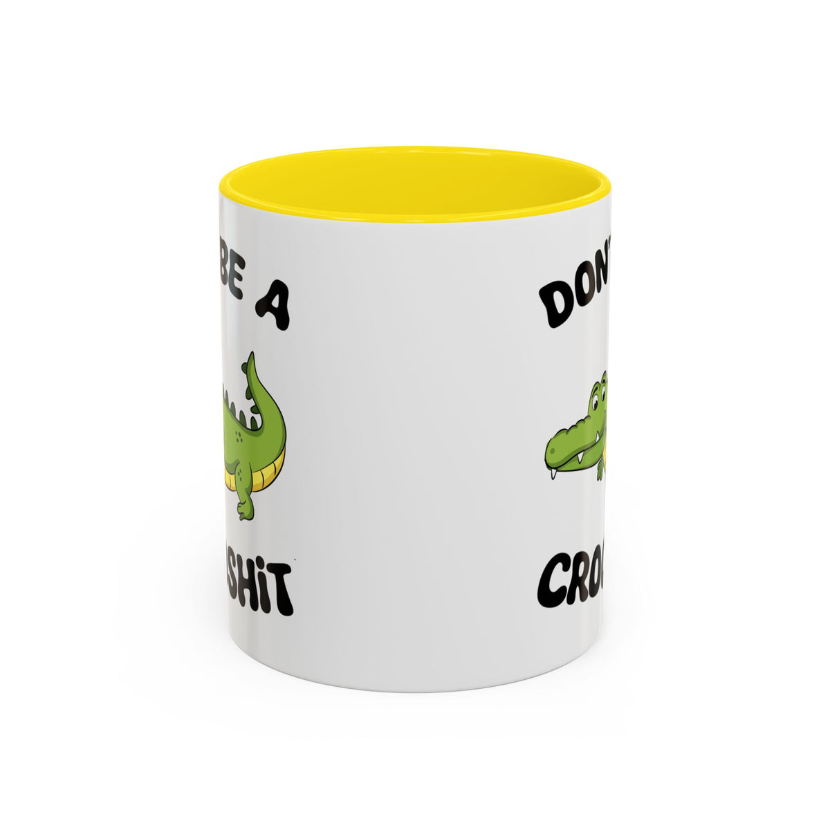 Adult Mug - Don't Be A Crocoshit