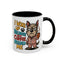 Animal Mug - I Woke Up Because