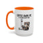 Humor Mug - Coffee Owns Me & I'm Fine With That