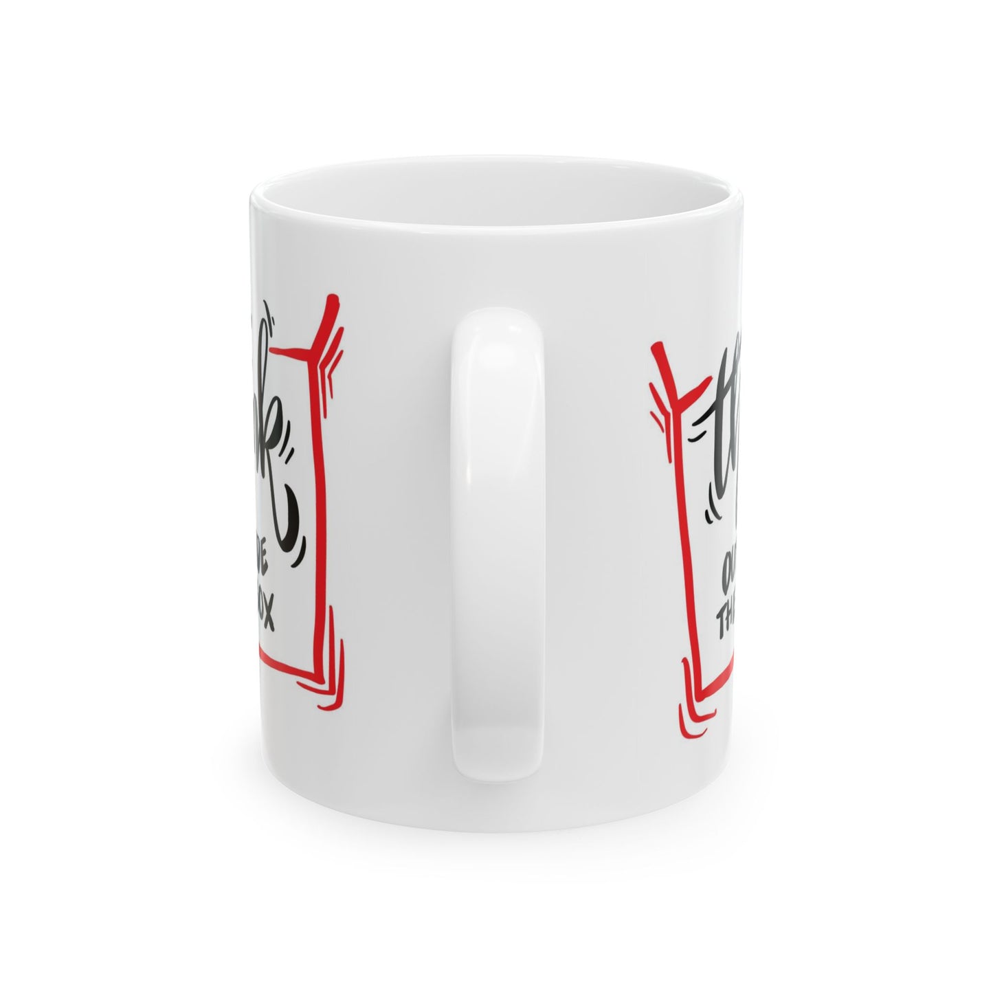Motivation Mug - Think Outside The Box 1