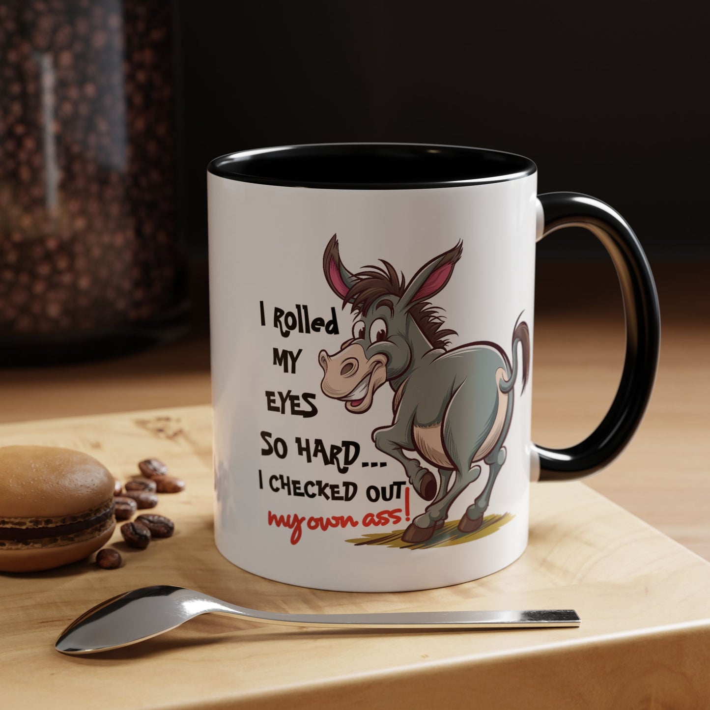 Adult Mug - I Rolled My Eyes So Hard