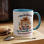 Office Mug - I May Be Crazy