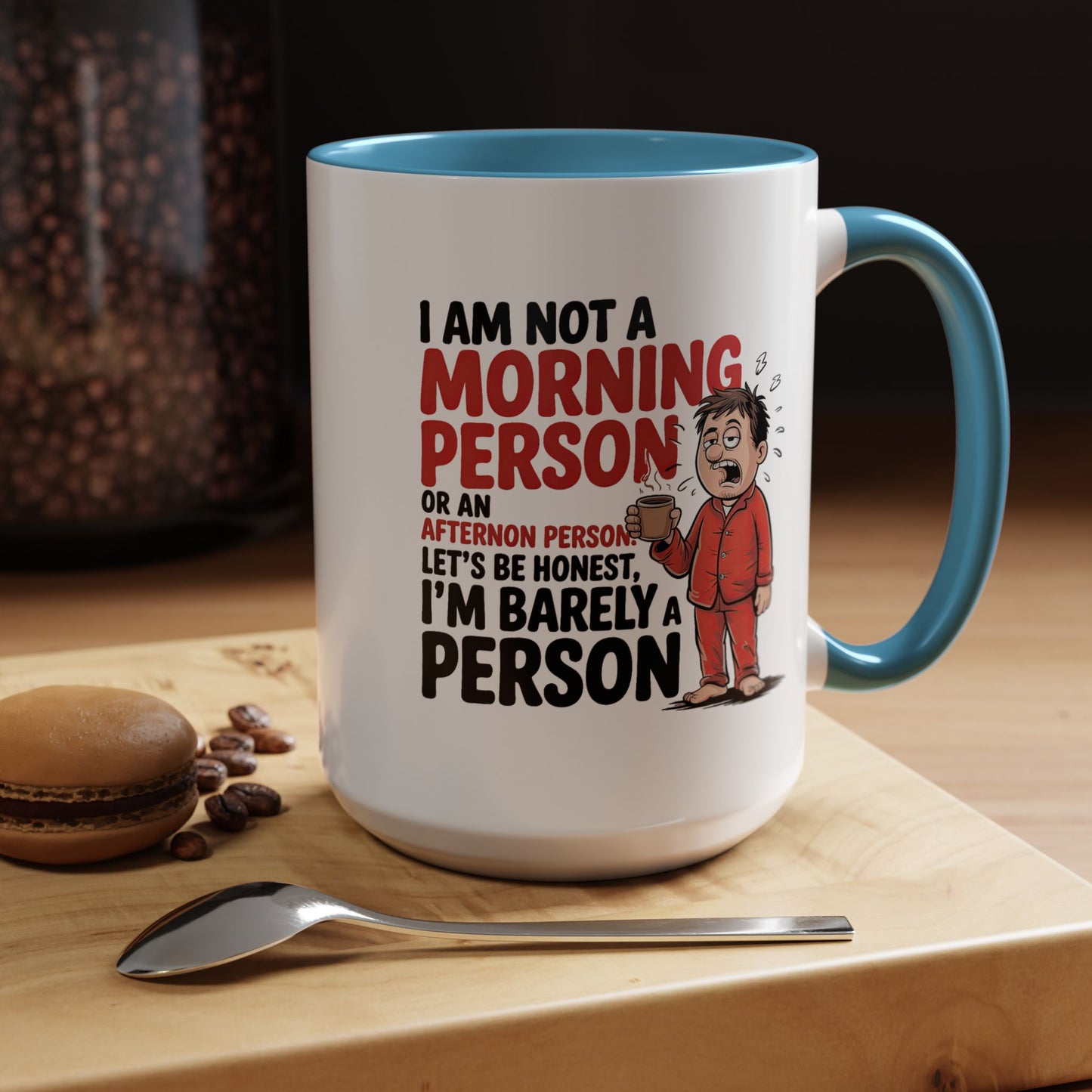 Adult Mug - I'm Not a Morning Person