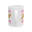 Motivation Mug - I Am Doing This For Me