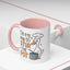 Humor Mug - On My Way To Stir