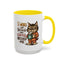 Animal Mug - I Woke Up Because