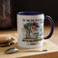 Humor Mug - For The Love of All